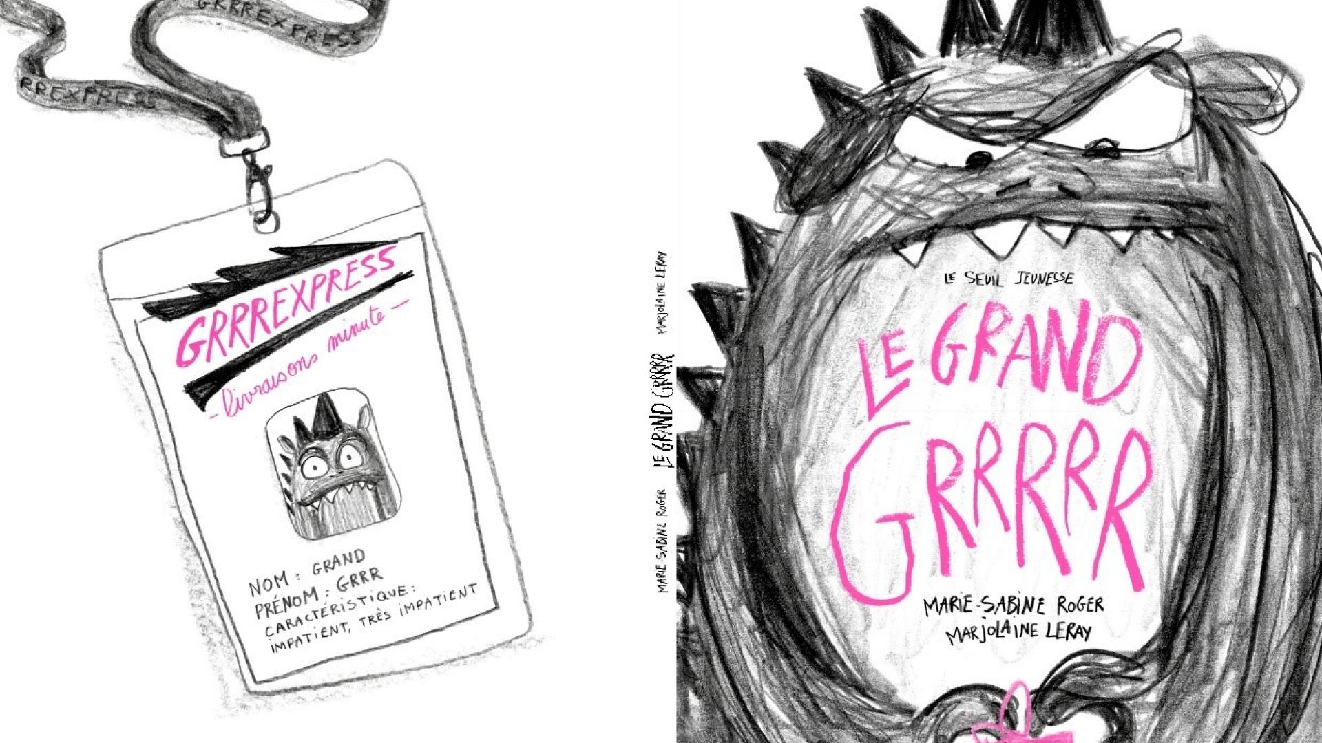 Le grand Grrrr